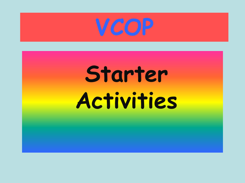 99 VCOP Starters for English/Literacy Vocabulary, Connectives, Openers, Punctuation