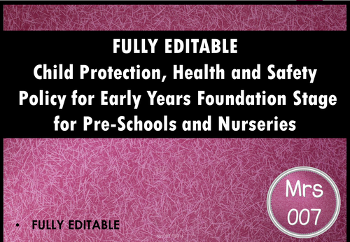 Child Protection, Health and Safety Policy for Early Years Departments, Nurseries and Preschools