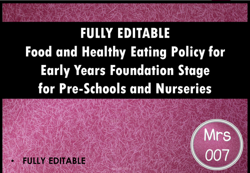 Healthy Eating Policy for Early Years Departments, Nurseries and Preschools