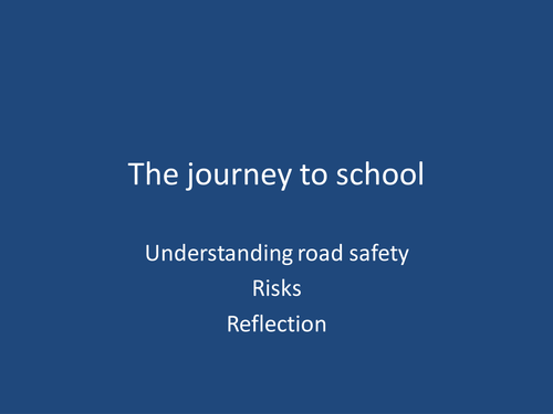 Road Safety and journey to school lesson