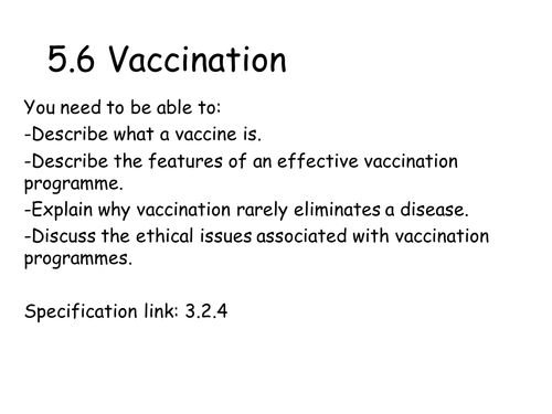 New AQA AS Biology 5.6 Vaccination