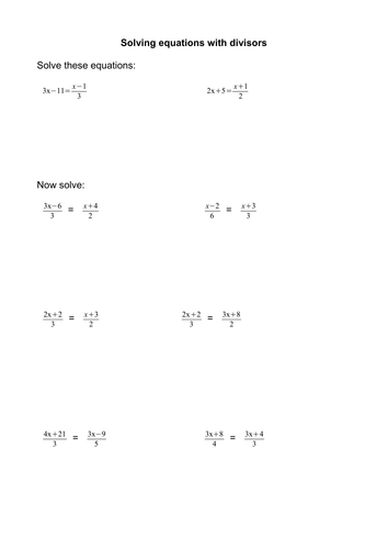 Algebra with divisors. Solving equations and rearranging formulae ...