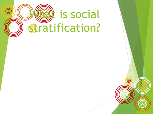 Social Stratification