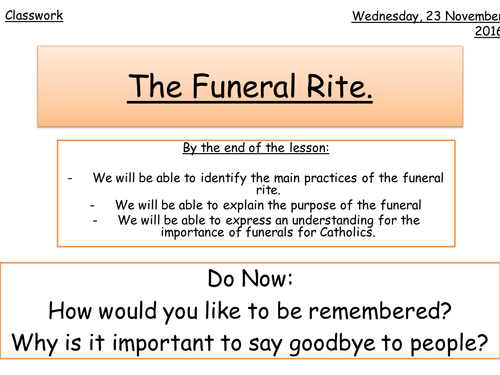 The Funeral Rite - Practices Unit