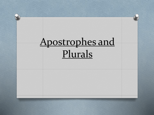 Apostrophes and Plurals