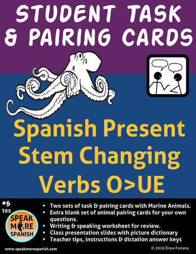 Spanish Task and Pairing Cards * Present Stem Changing Verbs O>UE * Hablar y Escribir en español