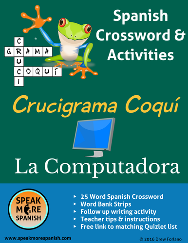 Spanish Crossword * Crucigrama Coquí * La Computadora * Vocabulario y Ejercicio de escribir