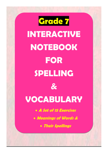 Grade 7: Interactive Notebook for Spelling & Vocabulary