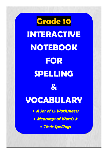 Grade 10: Interactive Notebook for Spelling & Vocabulary