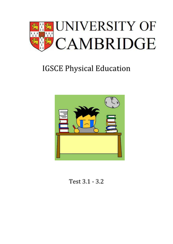 Cambridge IGCSE Test that covers Units 3.1 and 3.2