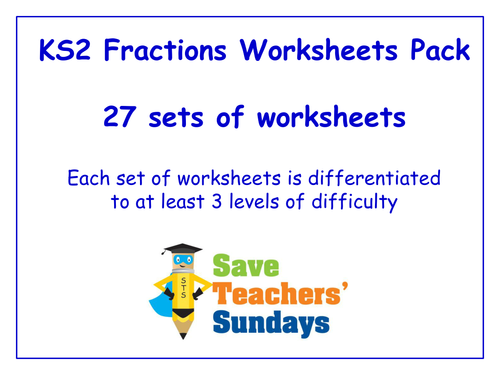 KS2 Fractions Worksheets Pack (27 sets of differentiated worksheets)