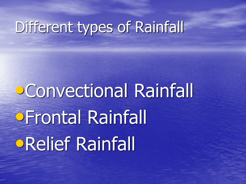 Thre Different Types of Rainfall