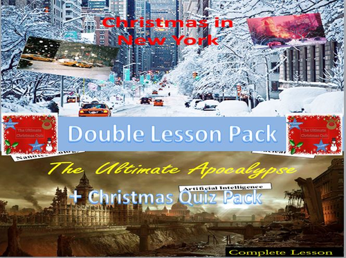 Christmas Double Lesson Pack - The Ultimate Apocalypse + Christmas in New York with quiz pack