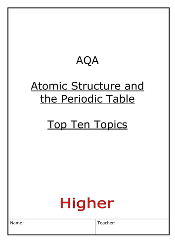 AQA GCSE Chemistry Atomic Structure and Periodic Table Practice Makes Perfect Revision booklet (H)