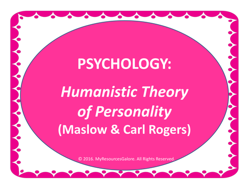 Psychology: Humanistic Theories of Personality