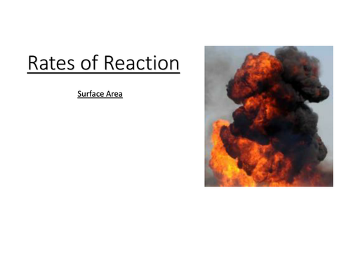 GCSE Chemistry - Rates of Reaction Surface Area