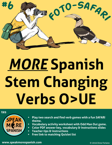 Spanish Verb Game MORE Stem Changing Verbs O>UE * Más Verbos con cambios radicales de O>UE