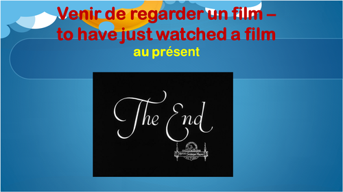 French:  Venir de faire quelque chose