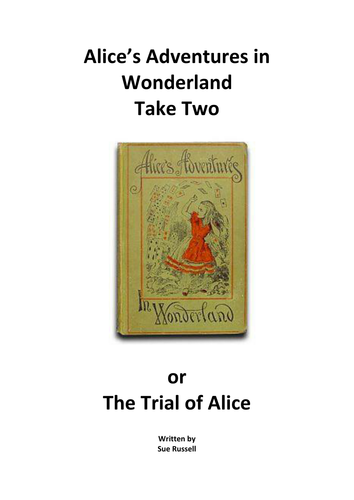 Alice's Adventures in Wonderland - An alternative version