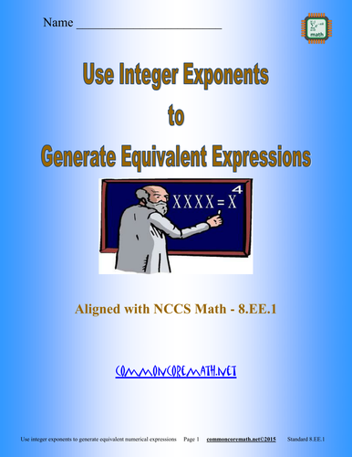 Generate Equivalent Expressions from Integer Exponents - 8.EE.1