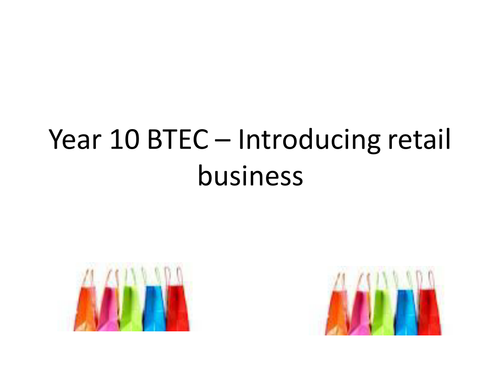 BTEC Business - Retail business
