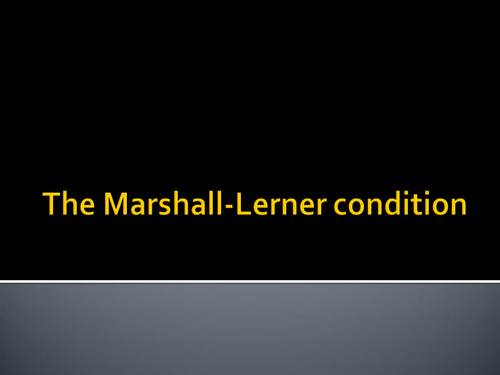 The MArshall Lerner Condition