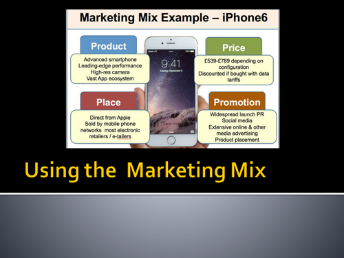 Using the Marketing Mix: Product