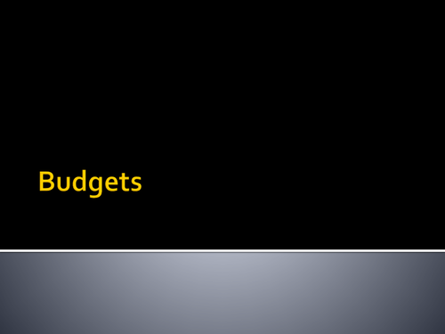 Budgets and planning