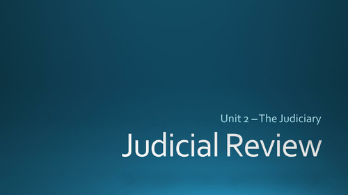 Judicial Review | Teaching Resources