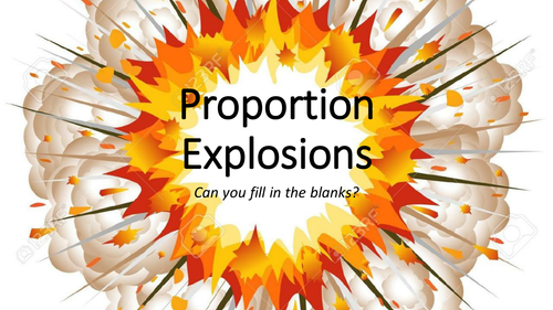 Proportion Explosions