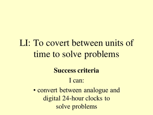 Year 5 Solve problems involving converting between units of time