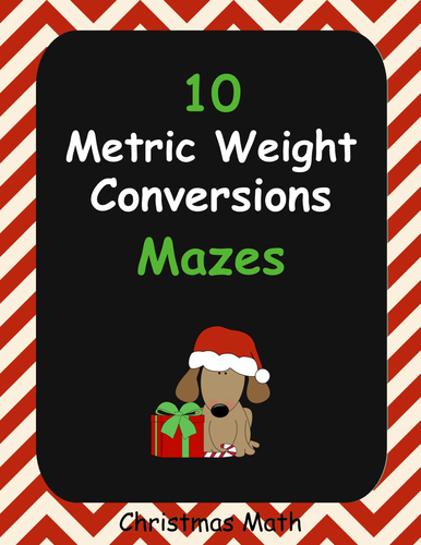 Christmas Math: Metric Weight Conversions Maze