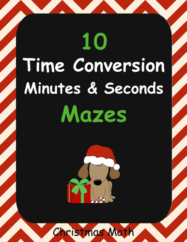 Christmas Math: Time Conversion Maze.  Minutes (min) and Seconds (s).