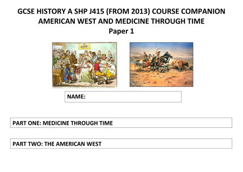 GCSE History OCR (SHP) - American West and Medicine Course Companion