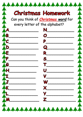 Christmas Homework Writing Christmas Words For Each Letter Of The Alphabet Teaching Resources