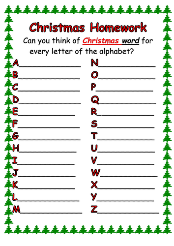 Christmas Homework - writing Christmas words for each letter of the alphabet