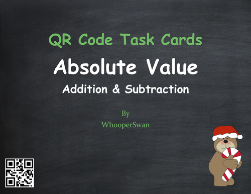 Christmas Math: Absolute Value - Addition & Subtraction QR Code Task Cards