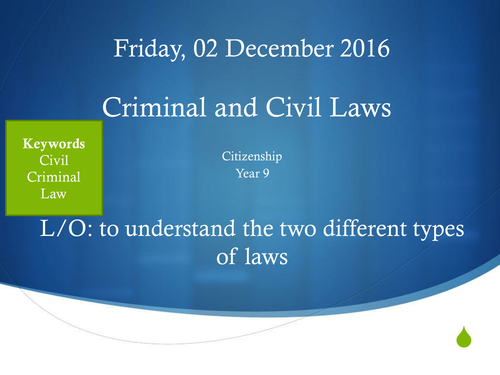 Civil and Criminal Law