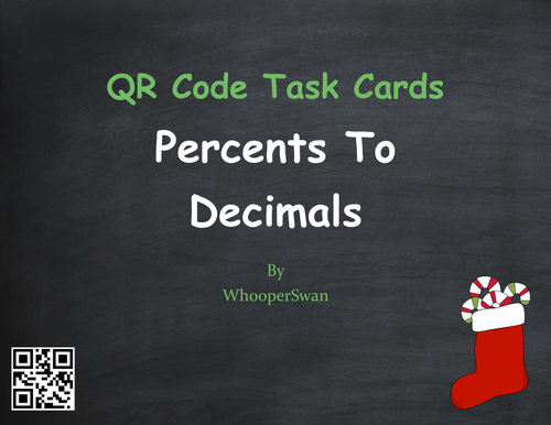 Christmas Math: Percents to Decimals QR Code Task Cards