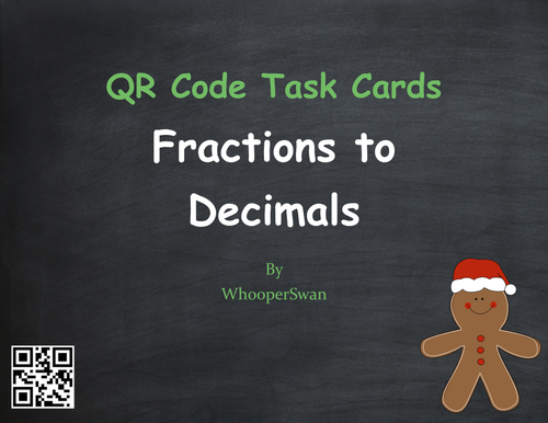 Christmas Math: Fractions to Decimals QR Code Task Cards