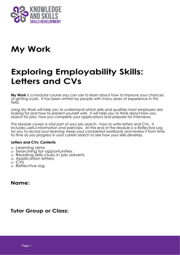 My Work - Exploring Employability Skills: Letters & CVs