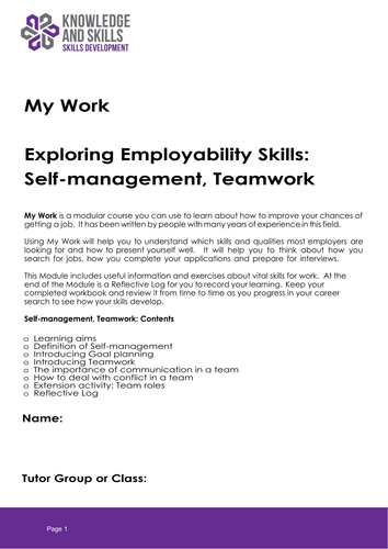 My Work - Exploring Employability Skills: Self-management & Teamwork