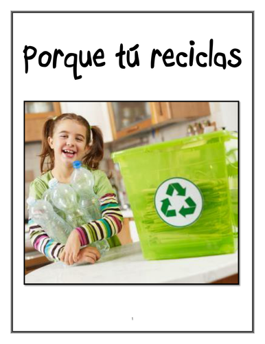 Porque tú reciclas