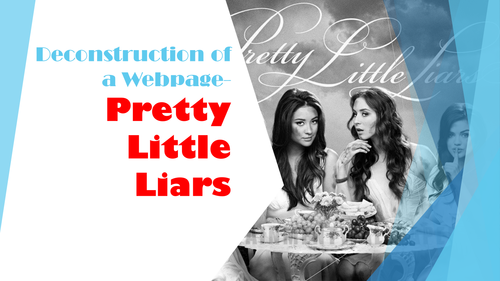 Pretty Little Liars webpage deconstruction