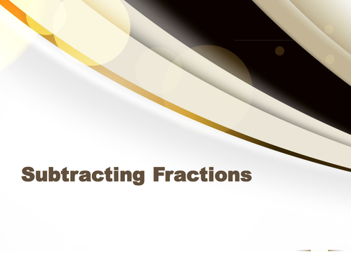 Subtracting Fractions Presentation