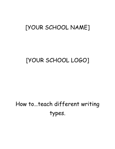 Different types of writing - how to teach them!