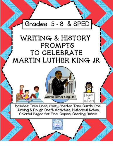 Writing & History Prompts to Celebrate Martin Luther King Jr. (Grades 5-8)