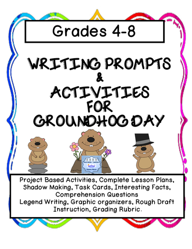 Writing Prompts & Activities for Groundhog Day (Grades 4-8)