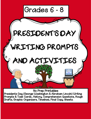 President's Day Writing Prompts & Activities (Grades 6-8)