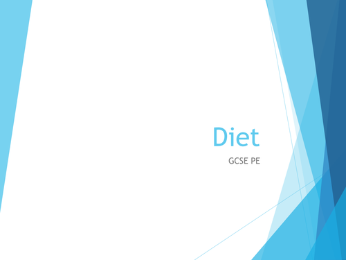 GCSE PE Diet lesson (AQA)